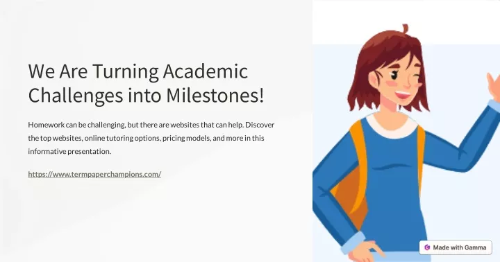 we are turning academic challenges into milestones