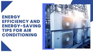 Energy Efficiency And Energy-saving Tips For Air Conditioning