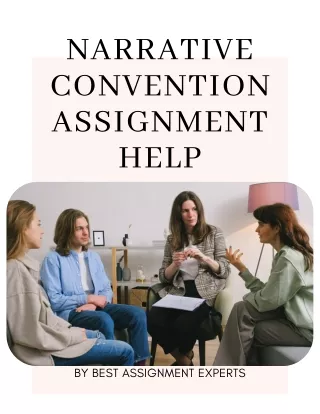 Narrative Convention Assignment help