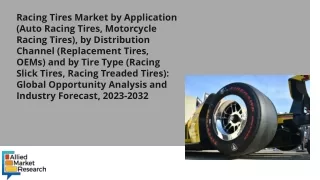 Racing Tires Market Boom in Near Future!