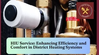 HIU Service : Enhancing Efficiency and Comfort in District Heating Systems