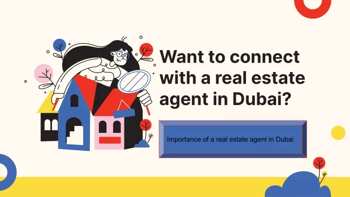 want to connect with a real estate agent in dubai