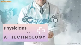 Physicians vs AI Technology - Averickmedia