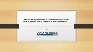 What are the key components of a comprehensive data center solution and how do they contribute to overall performance