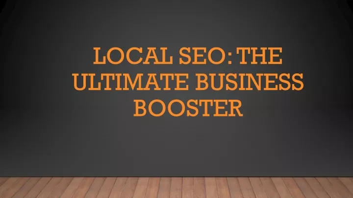 local seo the ultimate business booster