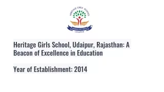 Boarding school for girls - Heritage Girls School, Udaipur, Rajasthan