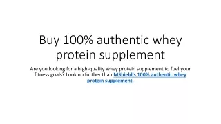 Buy 100% authentic whey protein supplement