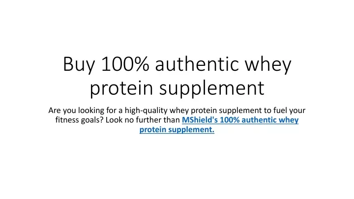 buy 100 authentic whey protein supplement