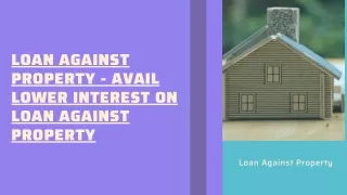 Loan Against Property Avail Best Option for You