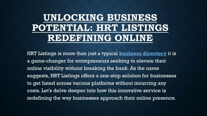 unlocking business potential hrt listings redefining online