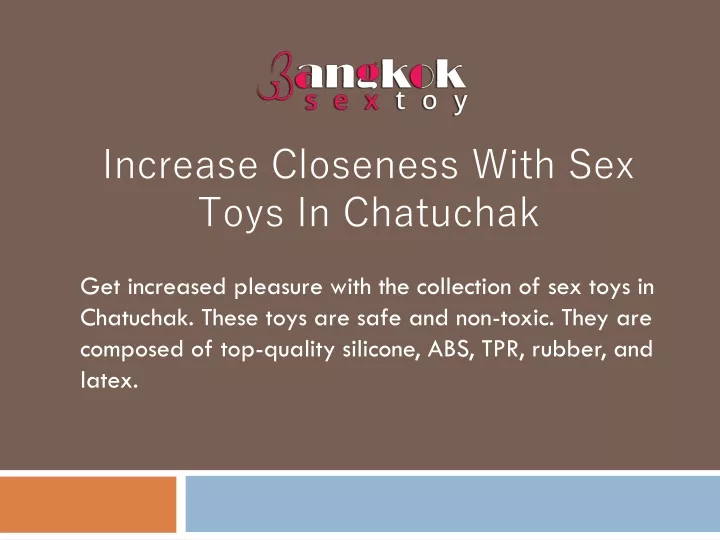 increase closeness with sex toys in chatuchak