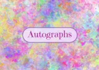 Kindle online PDF Autograph Book Collect Signatures of Your Favorite Stars Celebrities and Theme Park Characters Include