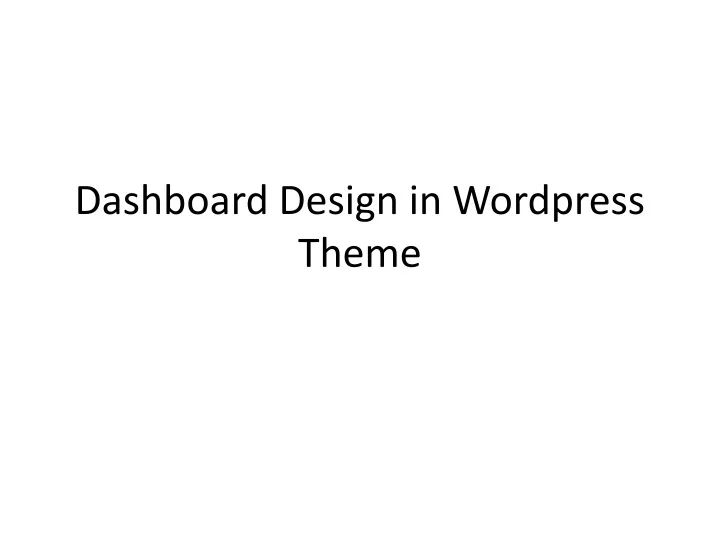 dashboard design in wordpress theme