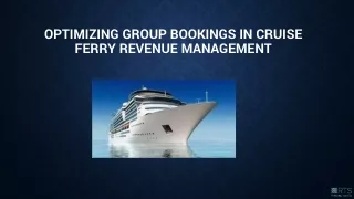 Optimizing Group Bookings in Cruise Ferry Revenue Management