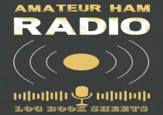 Download Amateur Ham Radio Log Book Sheets Notebook for Ham Radio Operators Radio Wave Frequency Book Amateur Radio Cont