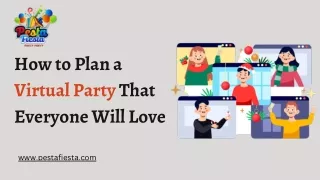 How to Plan a Virtual Party That Everyone Will Love