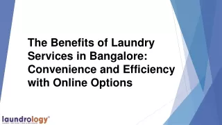 The Benefits of Laundry Services in Bangalore
