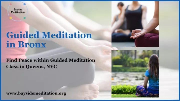 guided meditation in bronx