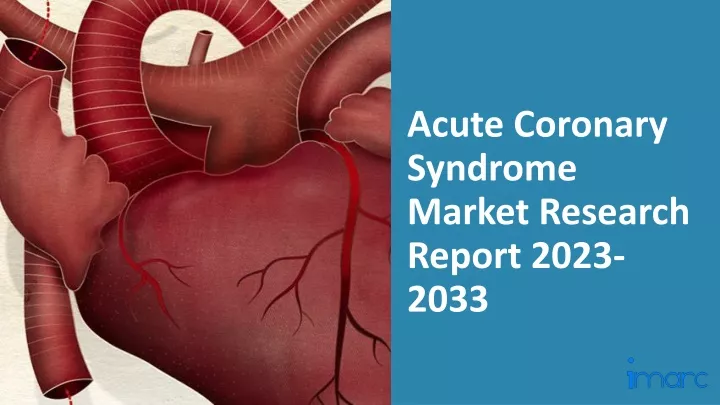 acute coronary syndrome market research report 2023 2033
