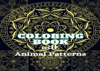 Download PDF Animal Coloring Book For Adult and Kids With Animal Mandala Style Pattern For Stress Relief And Relaxation