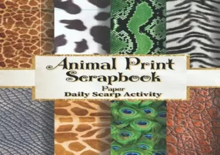 Kindle online PDF Animal Print Scrapbook Paper Safari African Skin Themed For Scrapbooking Decorative Diy Scrapbook Page