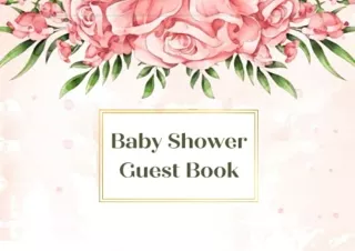 Download PDF Baby Shower Guest Book A Pink Floral Baby Shower Sign in Book for Baby Girls Advice for Parents Sign In   B