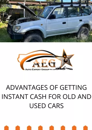 ADVANTAGES OF GETTING INSTANT CASH FOR OLD AND USED CARS
