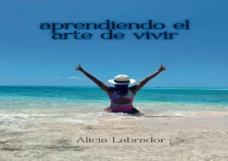 PDF read online Aprendiendo el arte de vivir Lógralo en 12 semanas Spanish Edition  unlimited