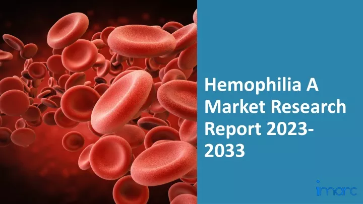 hemophilia a market research report 2023 2033