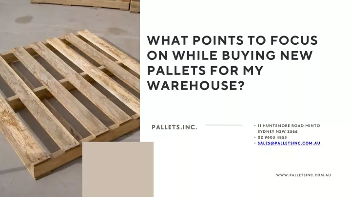 what points to focus on while buying new pallets