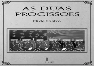Kindle online PDF As Duas Procissões Portuguese Edition  free acces