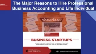 The Major Reasons to Hire Professional Business Accounting and Life Individual Services in the London