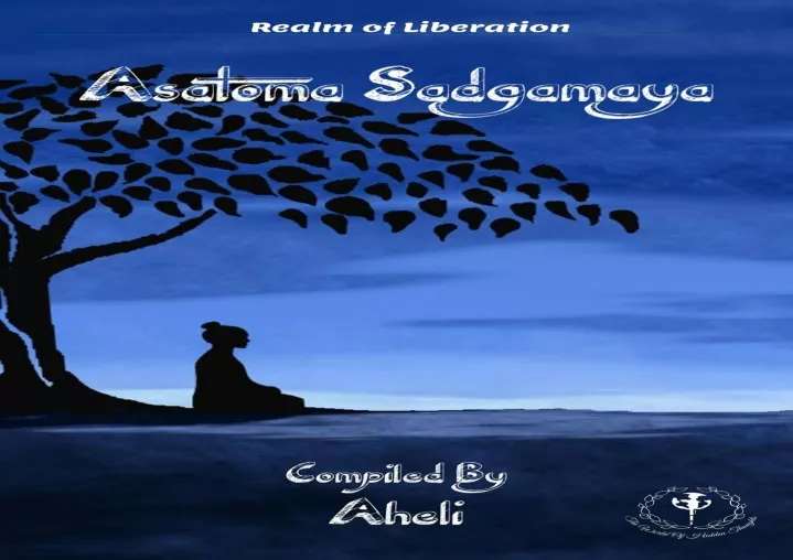 download asatoma sadgamaya realm of liberation