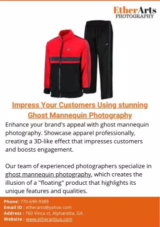 Impress Your Customers Using stunning Ghost Mannequin Photography