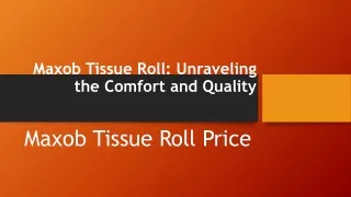 Maxob Tissue Roll 1