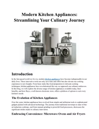 Modern Kitchen Appliances: Streamlining Your Culinary Journey