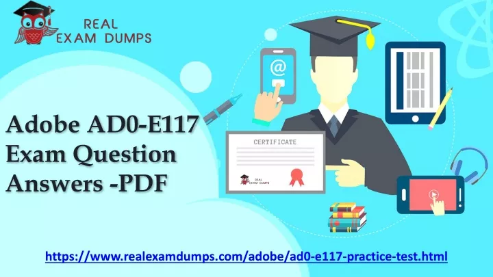 adobe ad0 e117 exam question answers pdf