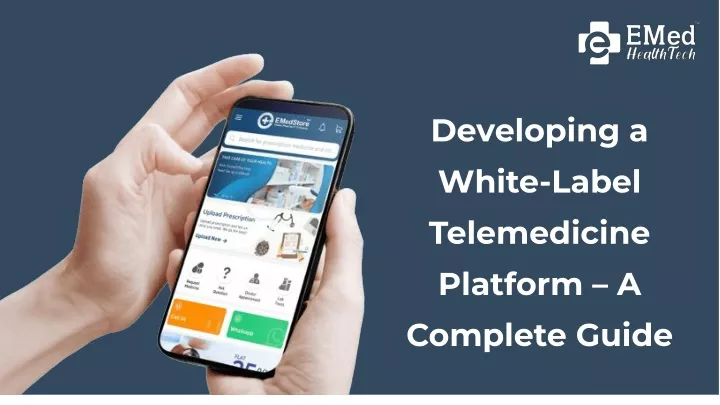 developing a white label telemedicine platform