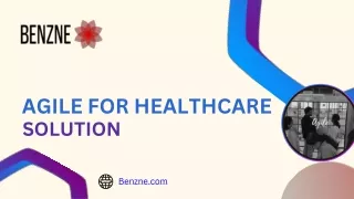 Scaling Growth with Benzne's Agile for Healthcare Solutions