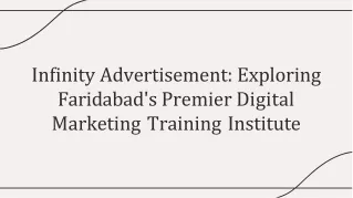 infinity advertisement exploring faridabad s premier digital marketing training institute