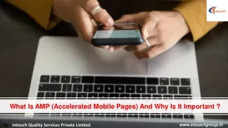 What is AMP (Accelerated Mobile Pages) and Why is it Important