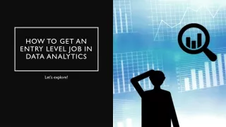 How to get an Entry Level Job in Data Analytics
