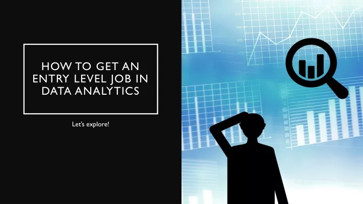 how to get an entry level job in data analytics