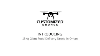 introducing 15kg giant food delivery drone in oman