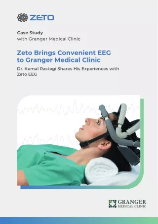 Zeto EEG Brings Convenient EEG to Granger Medical Clinic