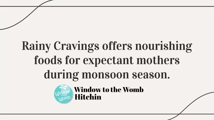 rainy cravings offers nourishing foods