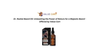 Dr. Rashel Beard Oil Unleashing the Power of Nature for a Majestic Beard - Offered by Value Cart