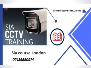 Sia course London - SIA SECURITY TRAINING COURSES