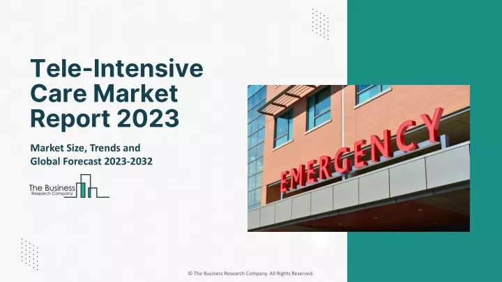 tele intensive care market report 2023