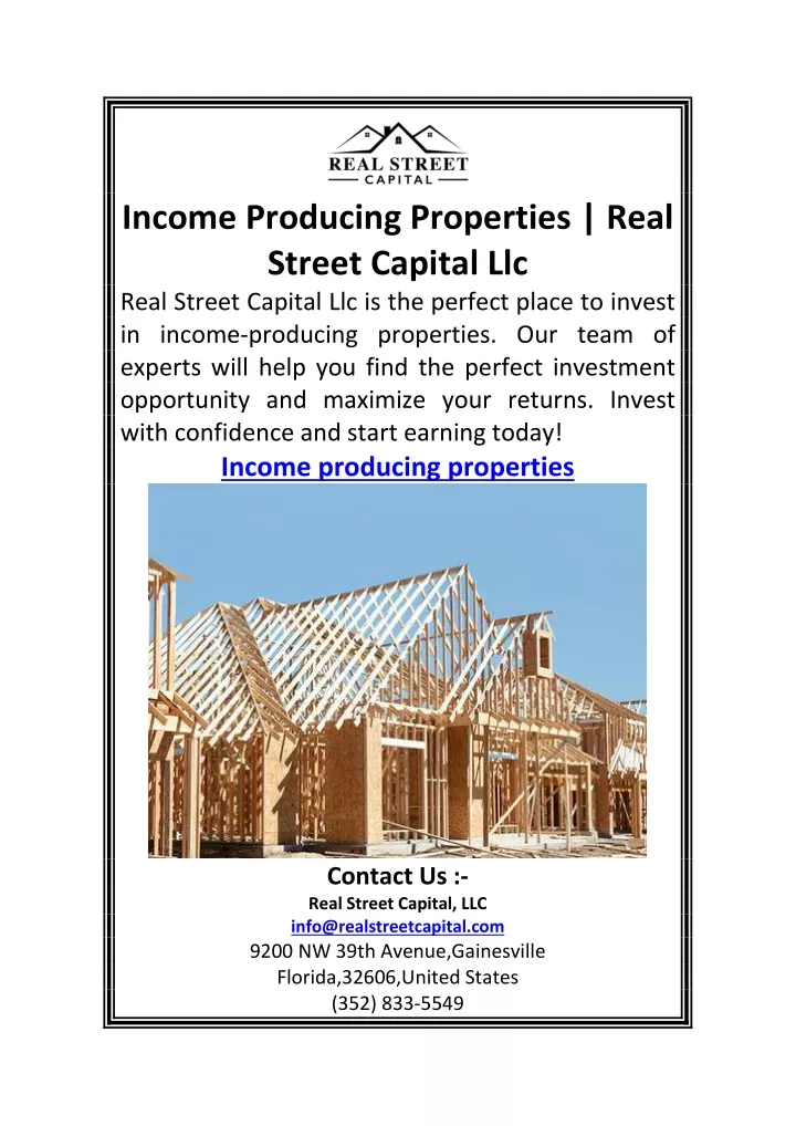 income producing properties real street capital
